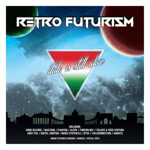 Retro Futurism - Italo Is Still Alive