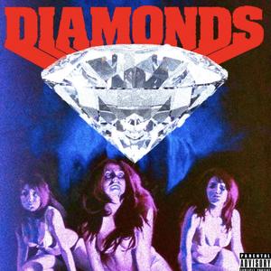 Diamonds (feat. HVSHIRV) (Explicit)
