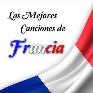 Las Mejores Canciones de Francia