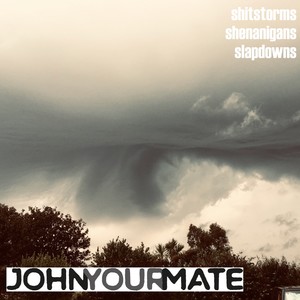 Shitstorms, Shenanigans and Slapdowns