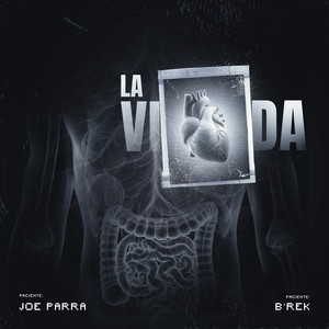 La Vida (Explicit)