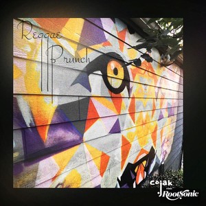 Reggae Brunch (feat. Rootsonic)