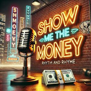 Show Me the Money (Explicit)