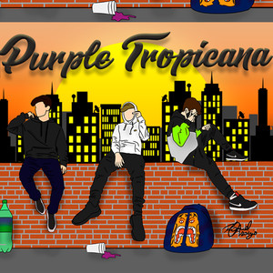 Purple Tropicana (Explicit)