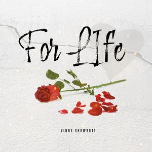 For Life (Explicit)