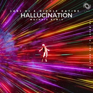 Hallucination (Majoriz Remix)