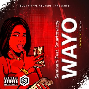 Wayo (Explicit)