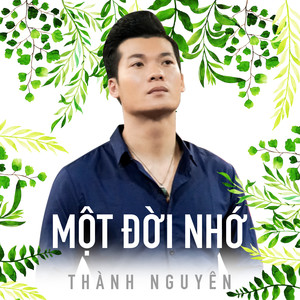 Một Đời Nhớ