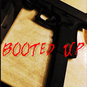 BOOTED UP FT (shxnee.wya) (Explicit)