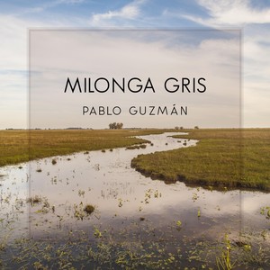 Milonga Gris
