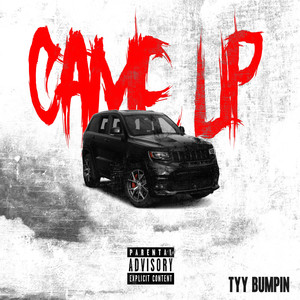 Came Up (Explicit)