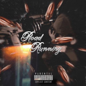 Road Running (Explicit)