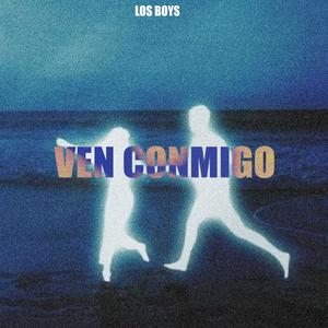 Ven Conmigo