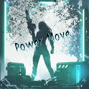 Power Move (feat. FEAR) [Explicit]