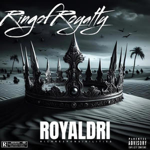 Ring of Royalty (Explicit)