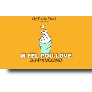 M fel Pou Love (feat. Molano)
