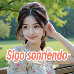 Sigo sonriendo