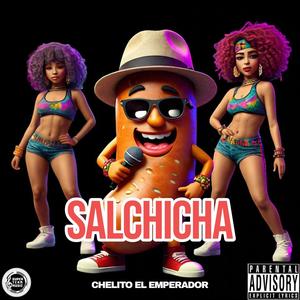 Salchicha (Explicit)