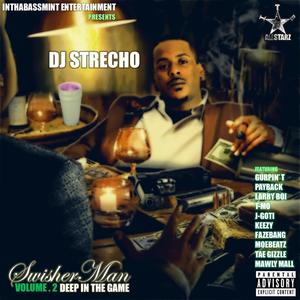 SwisherMan, Vol. 2 (Explicit)