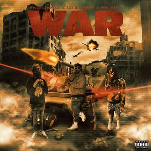 War (feat. MdgJayy & Lil Taliban) (Explicit)