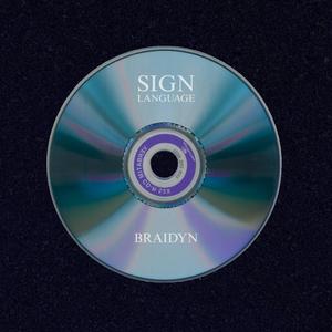 SIGN LANGUAGE (Explicit)