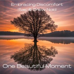 One Beautiful Moment (feat. SÆ & Drew Nold)