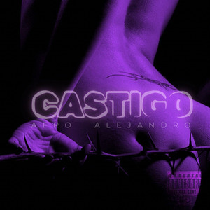 Castigo (Explicit)