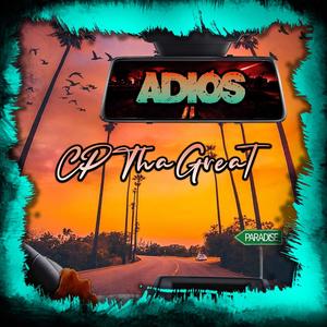 ADIOS (feat. Christian Tinney & TEEDA)