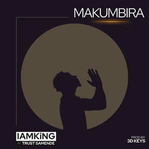 Makumbira (feat. Trust Samende)