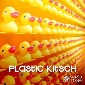 Plastic Kitsch