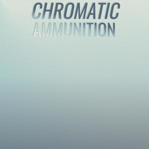 Chromatic Ammunition