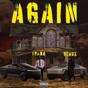 Again (feat. Frank) [Explicit]