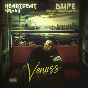 Heartbeat Melody & Dupe (Explicit)