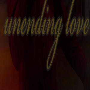 unending love