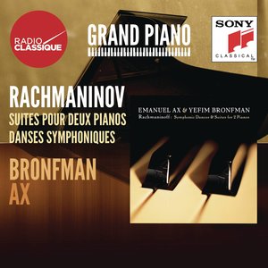 Rachmaninov: Danses symphoniques, Suites - Ax / Bronfman (拉赫玛尼诺夫：死亡的管弦冥想曲，组曲 - 斧头 / 布朗夫曼)