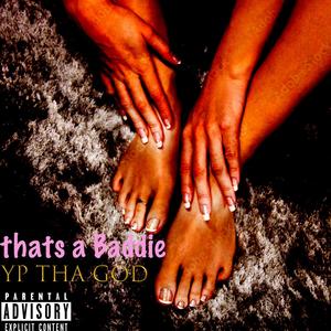 That's a Baddie (Explicit)