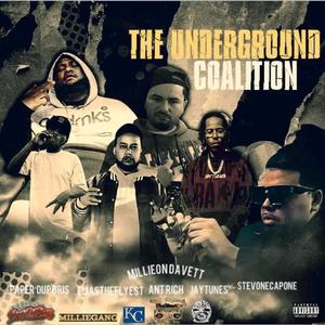 The Underground Coalition (Explicit)