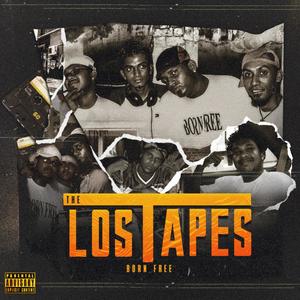 The lost tapes (Born free) [Explicit]