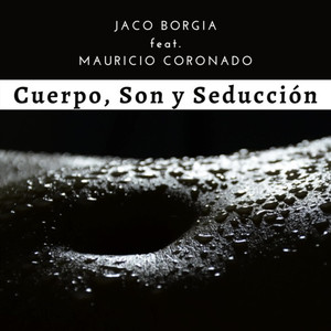 Cuerpo, Son y Seducción