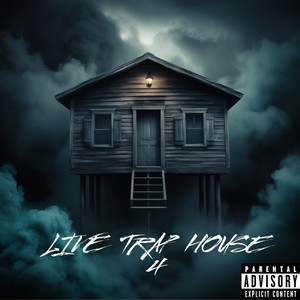 Live Trap House 4 (Explicit)
