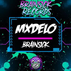 BRAINSICK (Explicit)