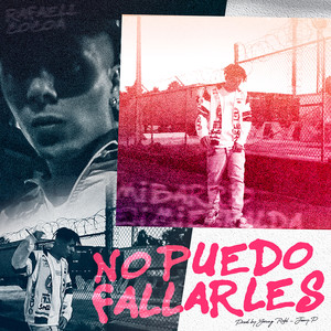 No Puedo Fallarles (Explicit)