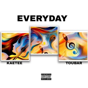 Everyday (Explicit)