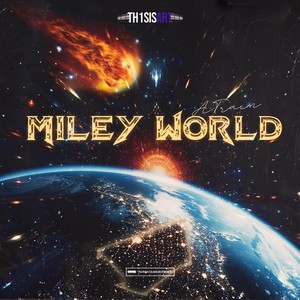 Miley World (Deluxe Edition) [Explicit]