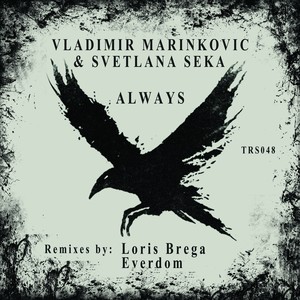 Always (Loris Brega Interpretation)