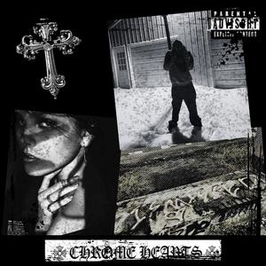 Chrome Heart (Explicit)