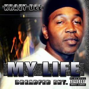 MY LIFE (Explicit)