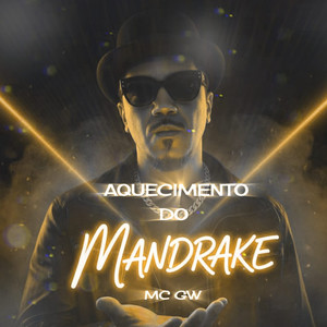 AQUECIMENTO DO MANDRAKE