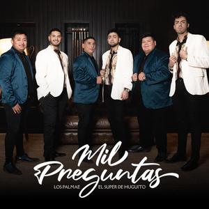 Mil Preguntas (feat. El Super de Huguito)