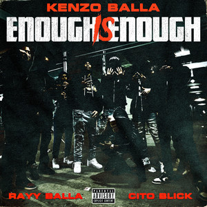 Enough Is Enough (Explicit)